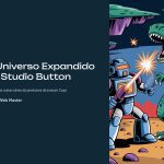 1 O Universo Expandido da Studio Button